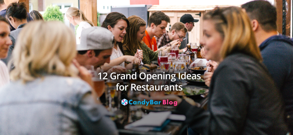 12 Grand Opening Ideas for Restaurants