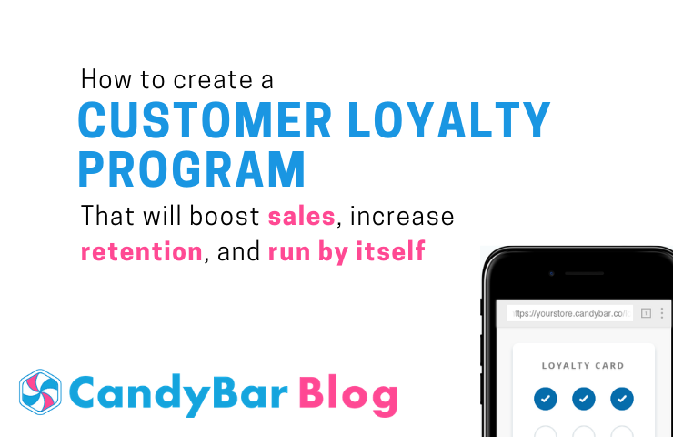 how to create a customer loyalty program - candybar loyalty punchcard rewards repeat customers