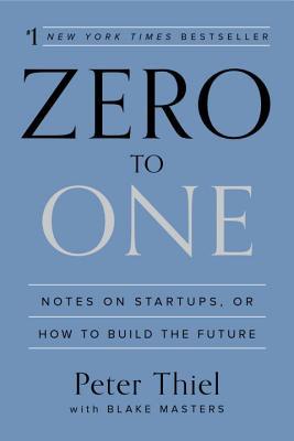 best small business books - entrepreneurship classic - zero to one peter thiel