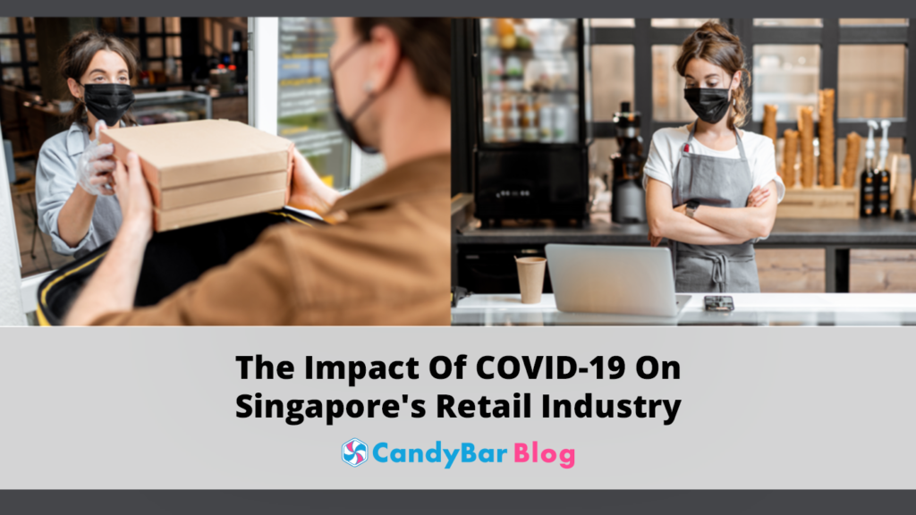 The Impact Of COVID-19 On Singapore's Retail Industry