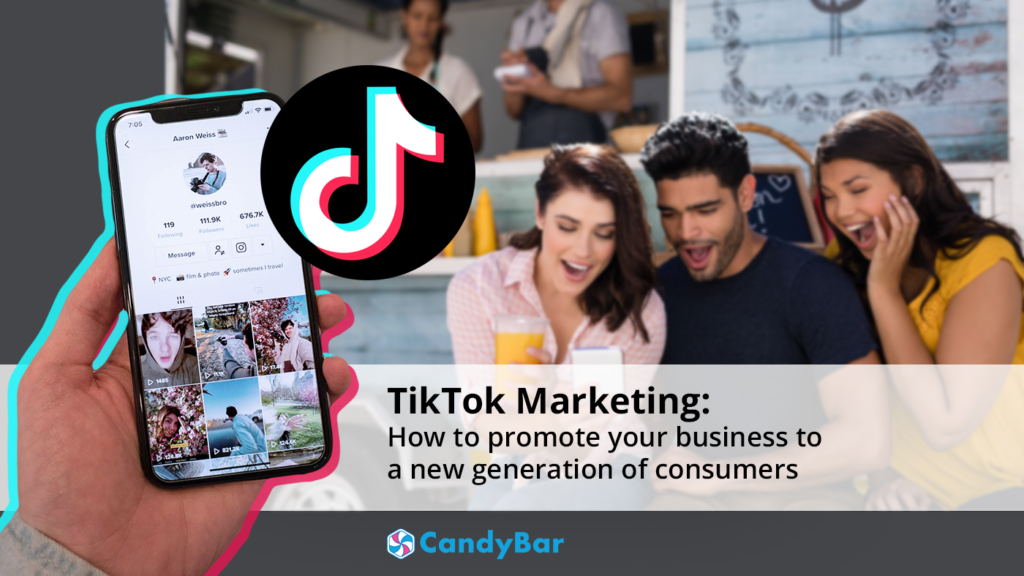 TikTok Marketing: How to promote your business to a new generation of consumers